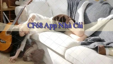 cf68 app nhà cái