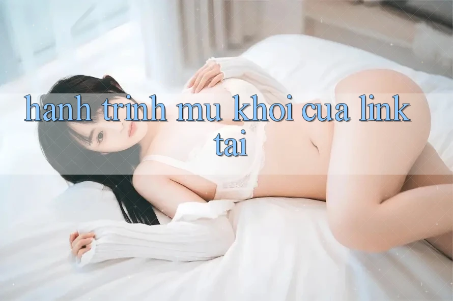 Hành Trình Mù Khơi Của “Link Tải” Hành Trình Mù Khơi Của “Link Tải”