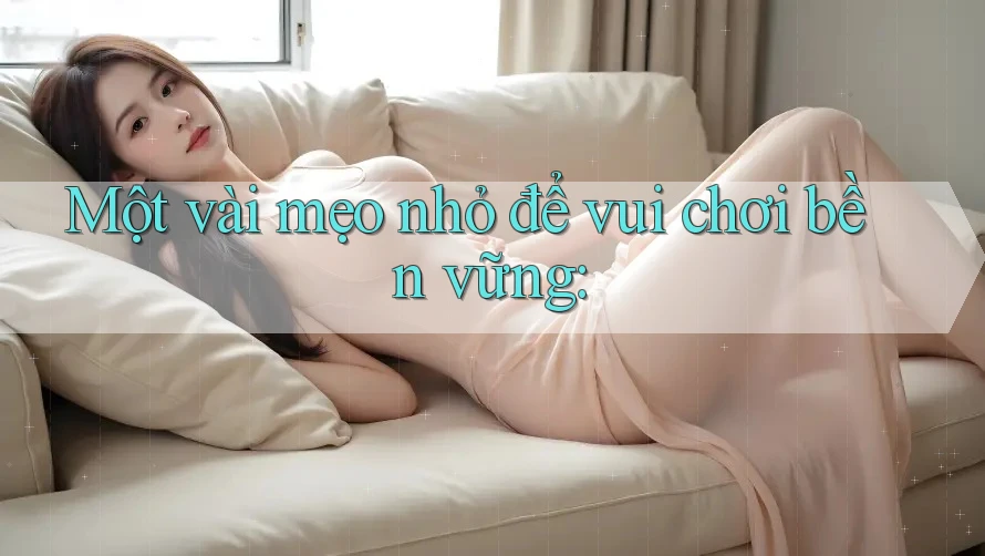Một vài mẹo nhỏ để vui chơi bền vững Một vài mẹo nhỏ để vui chơi bền vững
