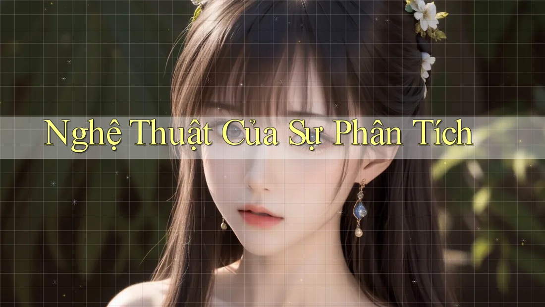 Nghệ Thuật Của Sự Phân Tích